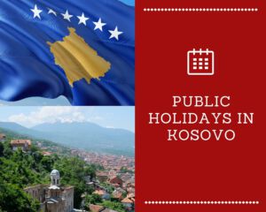 Public Holidays in Kosovo