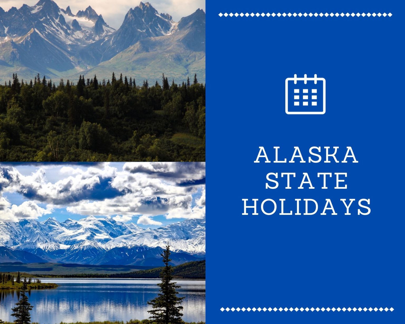Alaska (AK) State Holidays [2026]