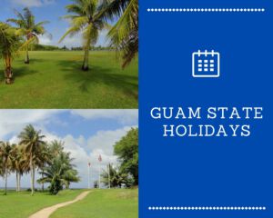 Guam State Holidays