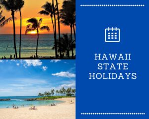 Hawaii State Holidays