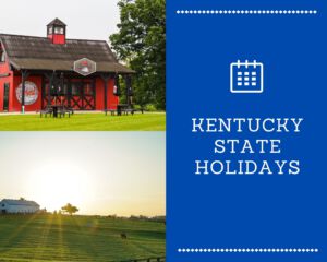 Kentucky State Holidays