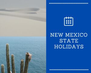 New Mexico State Holidays