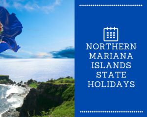 Northern Mariana Islands State Holidays