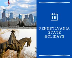Pennsylvania State Holidays