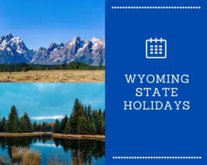 Wyoming State Holidays