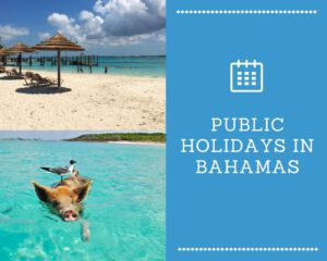 Public Holidays in Bahamas