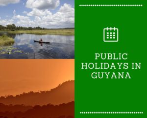 Public Holidays in Guyana