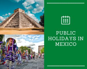 Public Holidays in Mexico