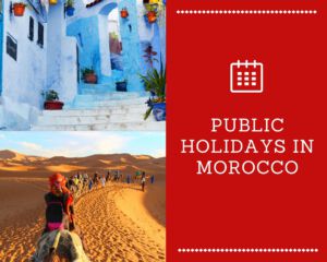 Public Holidays in Morocco