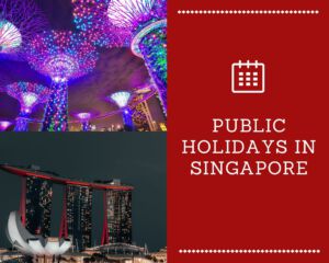 Public Holidays in Singapore