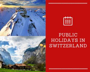 Public Holidays in Switzerland