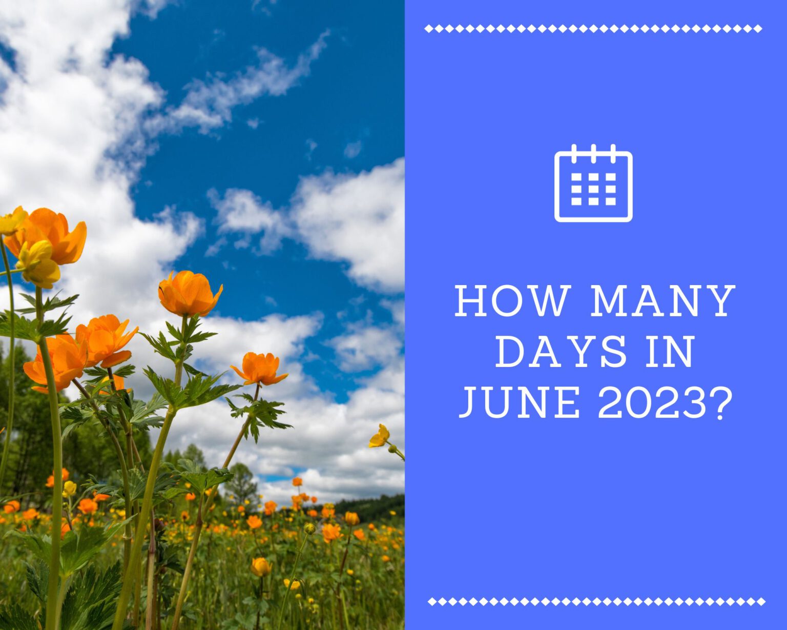 How Many Days in June 2023?