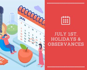 July 1st Holidays