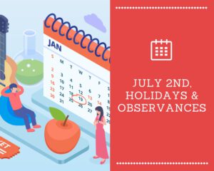 July 2nd Holidays